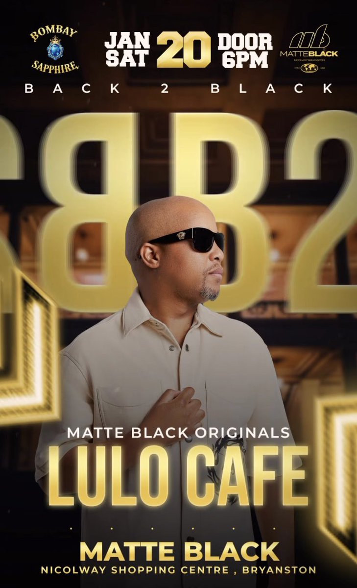 IamVuvu710's tweet photo. The best place in the north Matte Black got the living legend Ta Mike @LuloCafe this coming Saturday it’s #Back2Black sponsored by @BombaySapphireA trust don’t wanna miss out on the fun https://t.co/uOt7pbkKRH