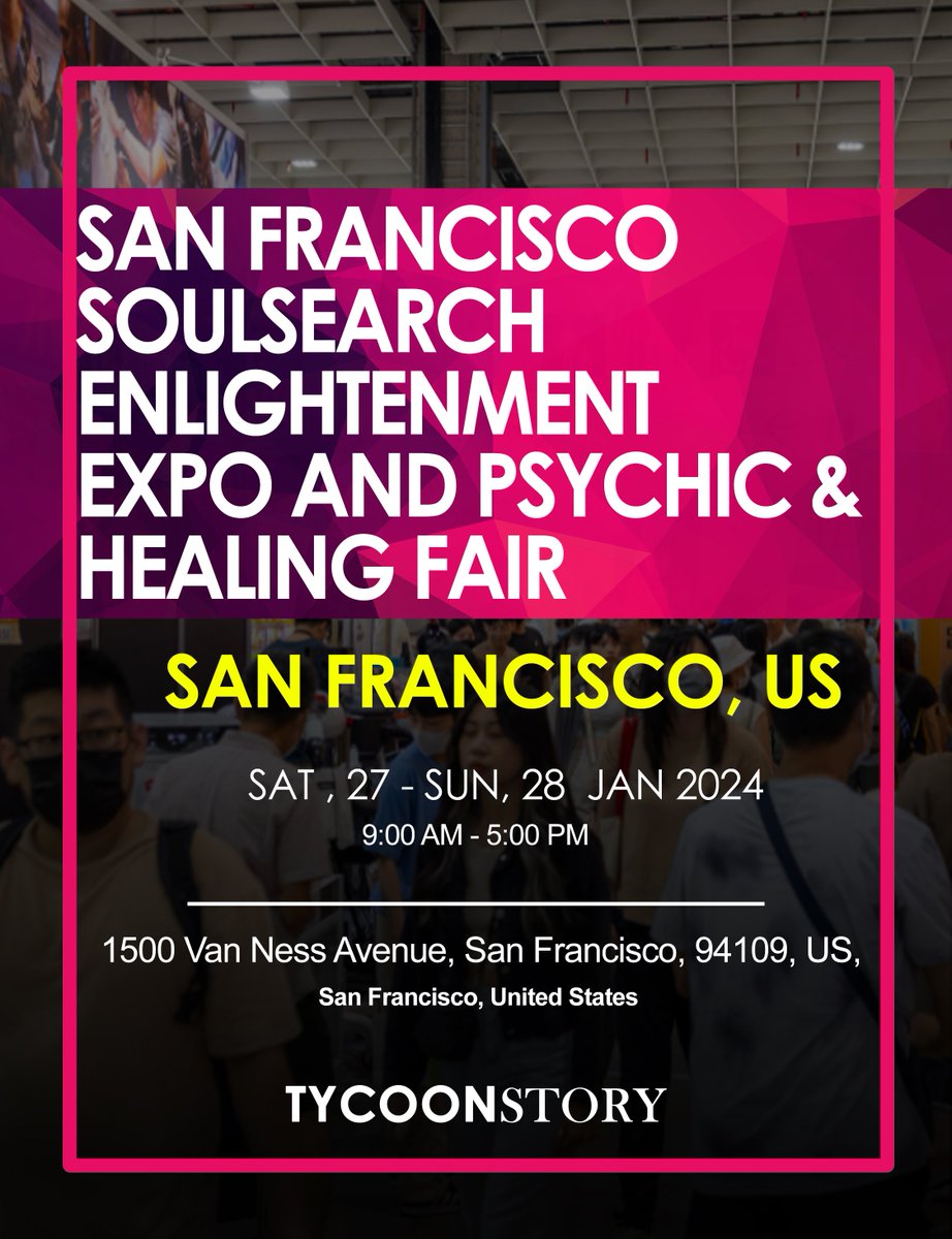TycoonStoryCo's tweet photo. The San Francisco Soulsearch Enlightenment Expo And Psychic & Healing Fair Will Be Held In San Francisco.
#SoulSearchExpo #PsychicFair #HealingEvent #SanFranciscoEvents #EnlightenmentFair #HolisticHealth #WellnessFair @allevents_in @EventPlanningAg
https://t.co/jWxtt2hmAw https://t.co/mV1yjSD7hk