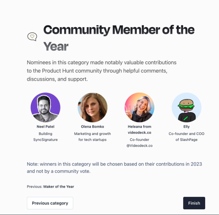 HVideodeck's tweet photo. What an incredible surprise to see that I'm one of the nominated @ProductHunt Community Members of the Year!

Being active on PH does mean that you get bombarded each day with people asking for support, but it's worth it!

So happy I got to meet tons of PH friends, and I even got to work with some of y'all!

If you need support this year, send it my way!

To the awesome PH community, thank you so much for the nomination! 🤩