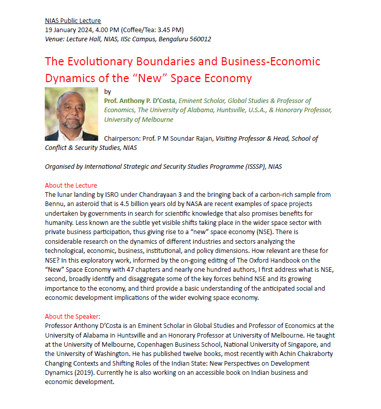 NIAS_India's tweet photo. The Evolutionary Boundaries and Business-
Economic Dynamics of the “New” Space Economy
by
Prof. Anthony P. D’Costa https://t.co/lxFqUMPVu7