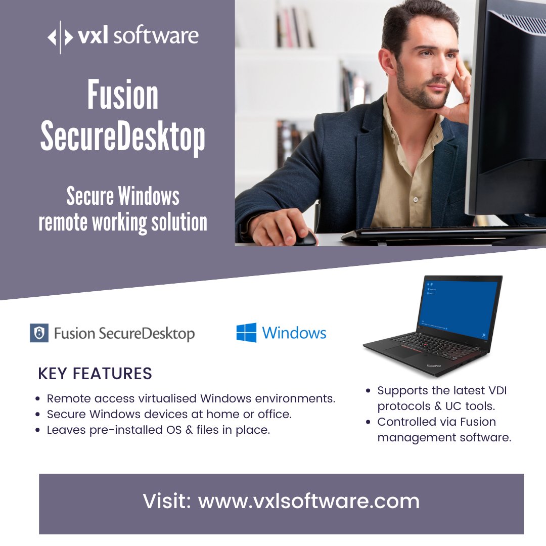 vxlsoftware's tweet photo. Fusion SecureDesktop (FSD) solves a real problem for organisations who need a secure and managed hybrid solution to remote access corporate virtualised Windows environments. Visit: https://t.co/LHtfEd7iru #hybridworking, #remoteworking, #security, #wfh https://t.co/solQDZGwjJ