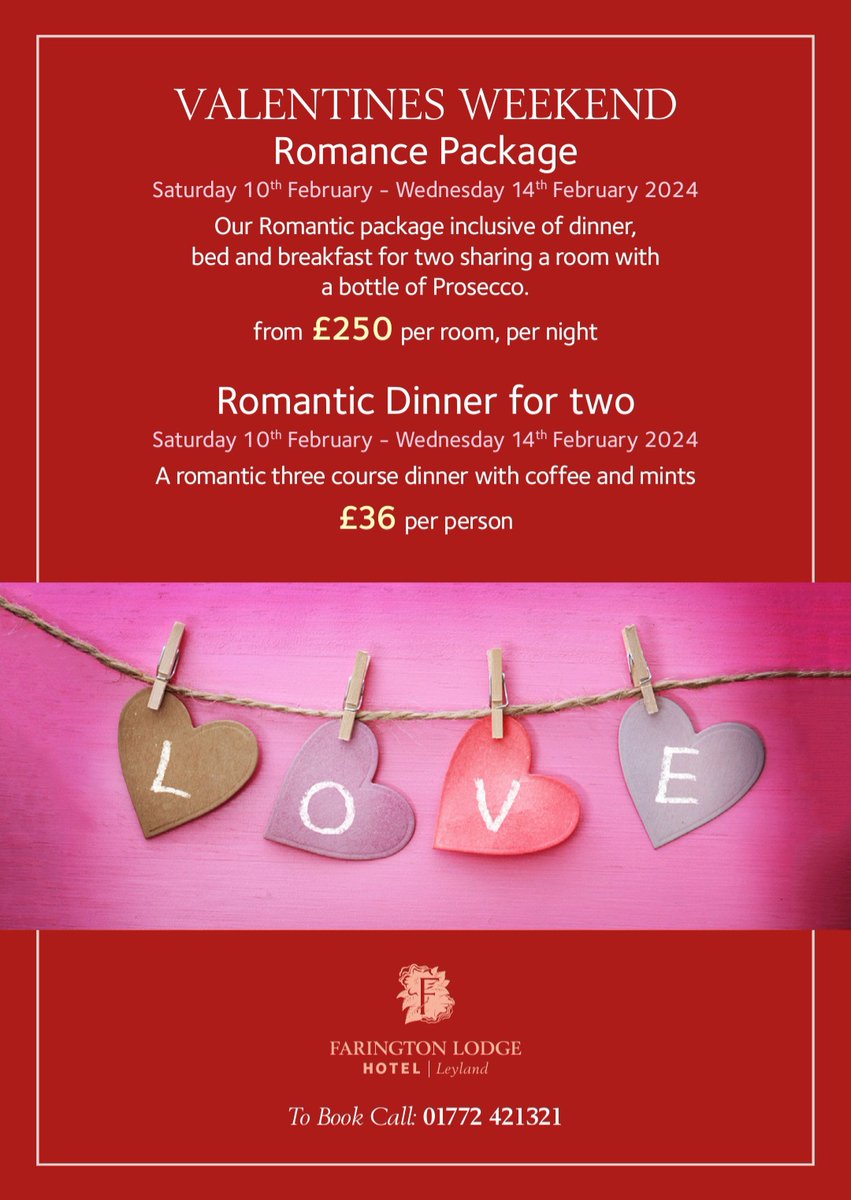 💞💞💞 TREAT YOUR LOVED ONE THIS VALENTINES DAY 💞💞💞

Choose from:
🥂 Romantic Dinner For Two
🥰 Romance Package

☎️ 01772 421321

#FaringtonLodge #Hotel #Leyland #ValentinesDay #ValentinesWeekend #RomancePackage #RomanticDinnerForTwo #Love #February
