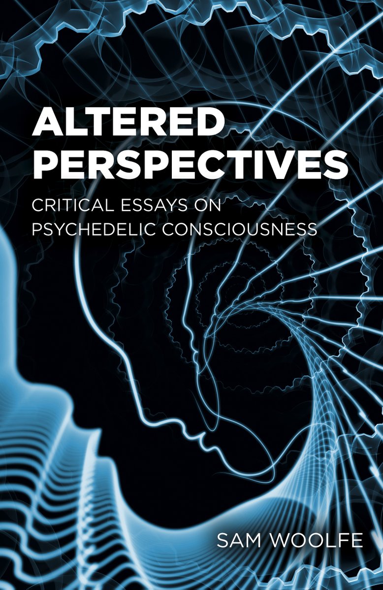 The final proofs and cover for my book on the philosophy of psychedelics have just been approved. The book will come out in December this year.