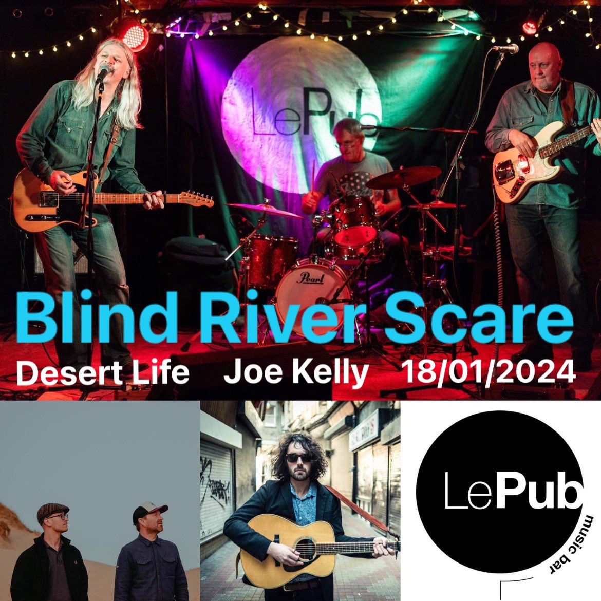 Tomorrow! @BlindRiverScare @desertlifeband1 & @JoeKellyMusic at @Lepub Newport. facebook.com/events/s/blind…