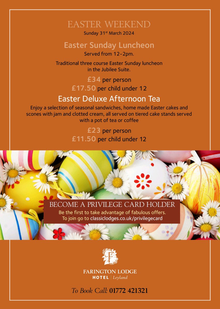 🐣 EASTER WEEKEND - Sunday 31st March 2024  🐣

Choose From:
🍽️ Easter Sunday Luncheon
🍰 Easter Deluxe Afternoon Tea 

☎️ 01772 421321  

#FaringtonLodge #Hotel #Leyland #EasterWeekend #Luncheon #AfternoonTea #Easter #March