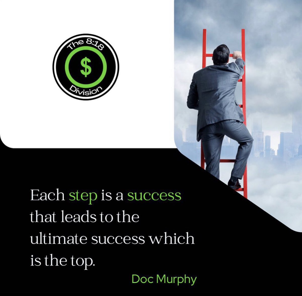 Each step is a success that leads to the ultimate success which is the top. #success #ladder #the818division #business #kingdompreneur