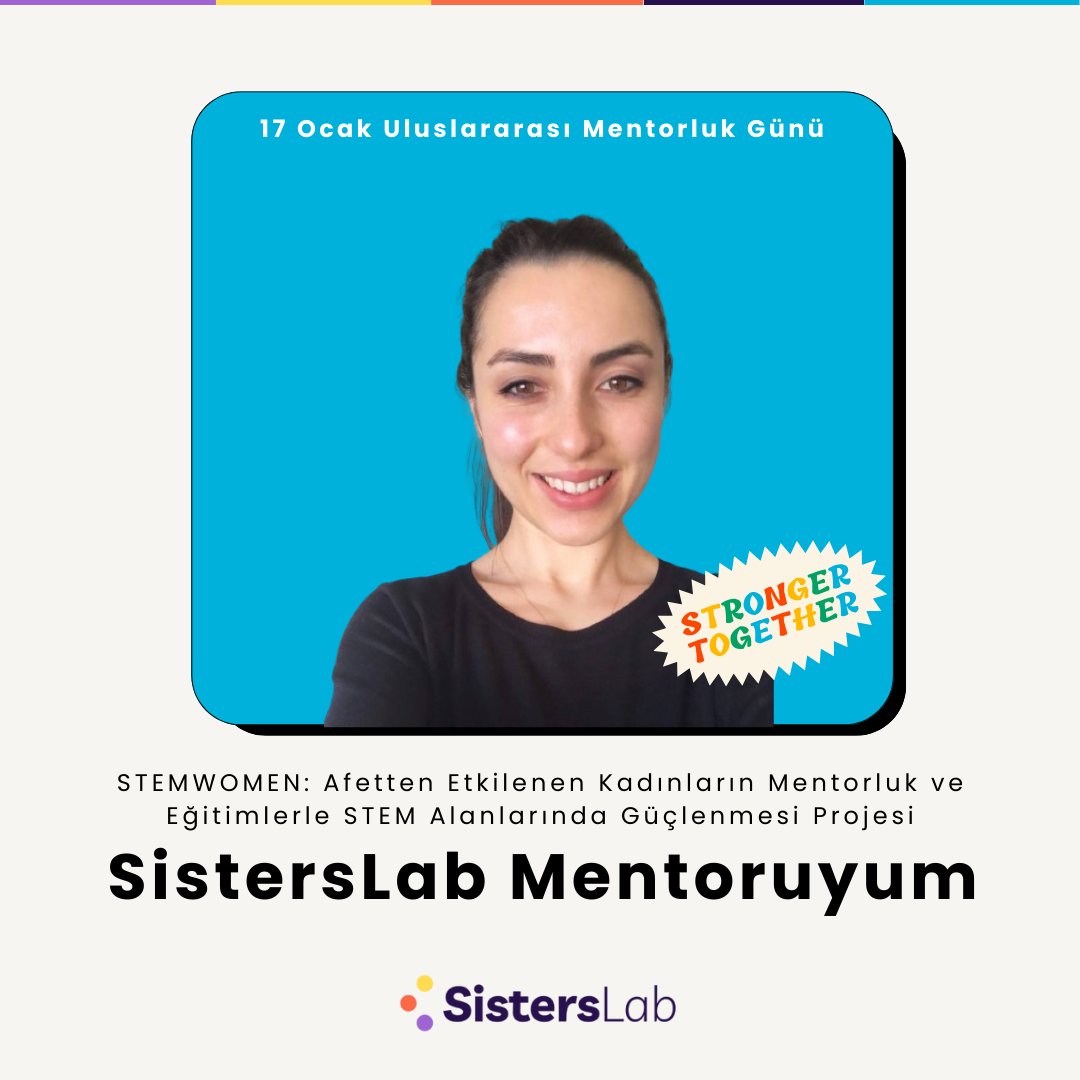 Bugün 17 Ocak Uluslararası Mentorluk Günü🎉

SistersLab - Bilim ve Teknolojide Kadın Derneği’nin “STEMWOMEN: Afetten Etkilenen Kadınların Mentorluk ve Eğitimlerle STEM Alanlarında Güçlenmesi” projesinde mentor olarak yer alıyorum!🚀

STEM alanlarında kariyer hedefleyen genç
