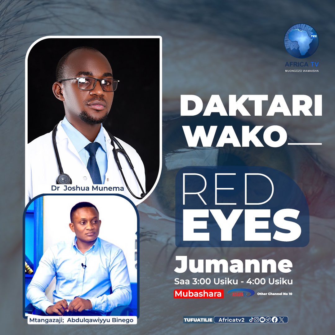 Drjoshuabmunema's tweet photo. 🚨|| Kufuatia kuongezeka kwa idadi wa wagonjwa wa macho mekundu "Red Eyes" kama ilivyoripotiwa na @wizara_afyatz mnamo Tarehe 15.01.2024, siku ya jana nilipata wasaa wa kushiriki mjadala ulio angazia elimu juu ya ugonjwa huu kupitia @AfricaTvCh2!!  [1/3] https://t.co/8HqT56jCf7