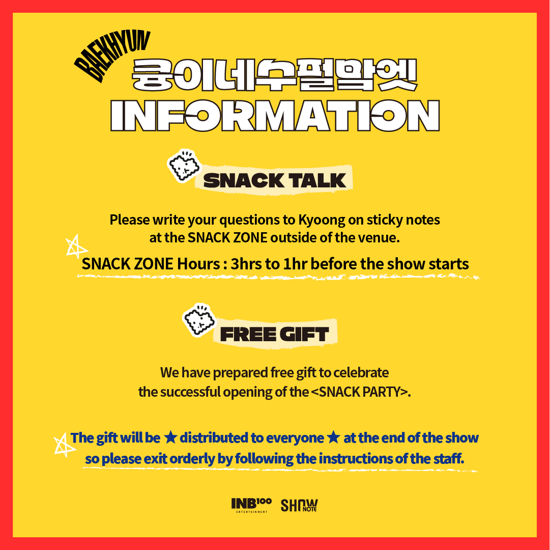 2024 BAEKHYUN FANMEETING <SNACK PARTY> SEOUL Show Guide A guide for the fans who visit Jangchung Arena 📖 Please check the image for more details #백현 #BAEKHYUN #과자파티 #SNACK_PARTY