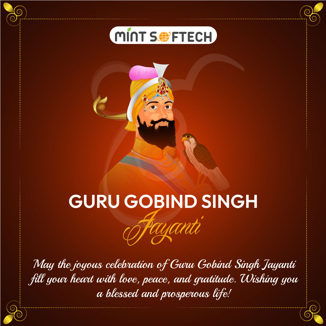 MintSoftech's tweet photo. Wishing a blessed Guru Gobind Singh Jayanti to All. May this day bring peace and happiness into your lives.

🌐 https://t.co/tojjyAc8YF
.
.
#GuruGobindSinghJayanti #Gurpurab #mintsoftech #Guru #SpiritualWisdom #DivineTeachings #GuruJayanti #CelebratingLegacy #gurbani #waheguruji https://t.co/MVzsIyfXm7
