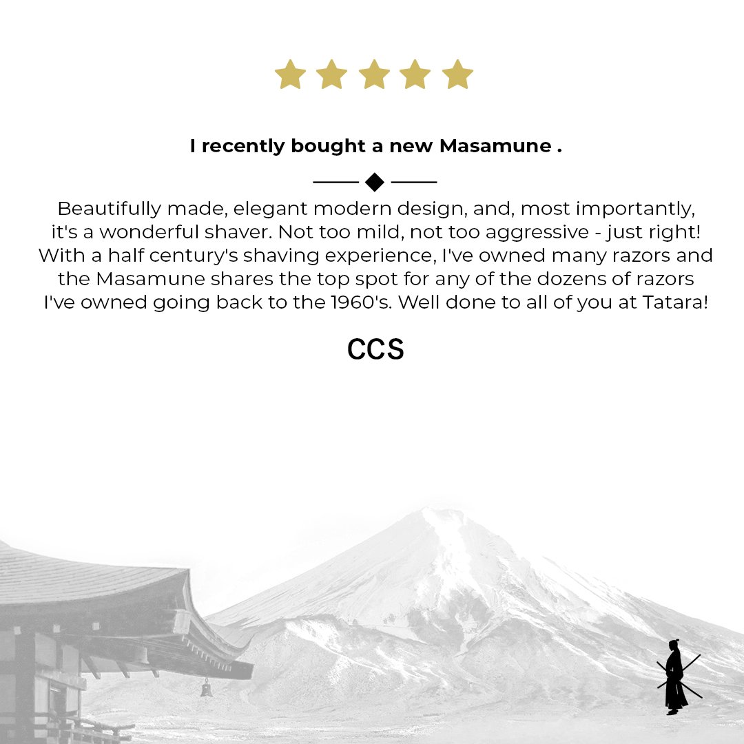 Thank you, CCS, for such a thoughtful review! We're honored to hear that our Masamune razor stands among the best you've used in your half-century of shaving experience. Your kind words validate the care and precision we put into each razor! 🪒🙏

#TataraRazors