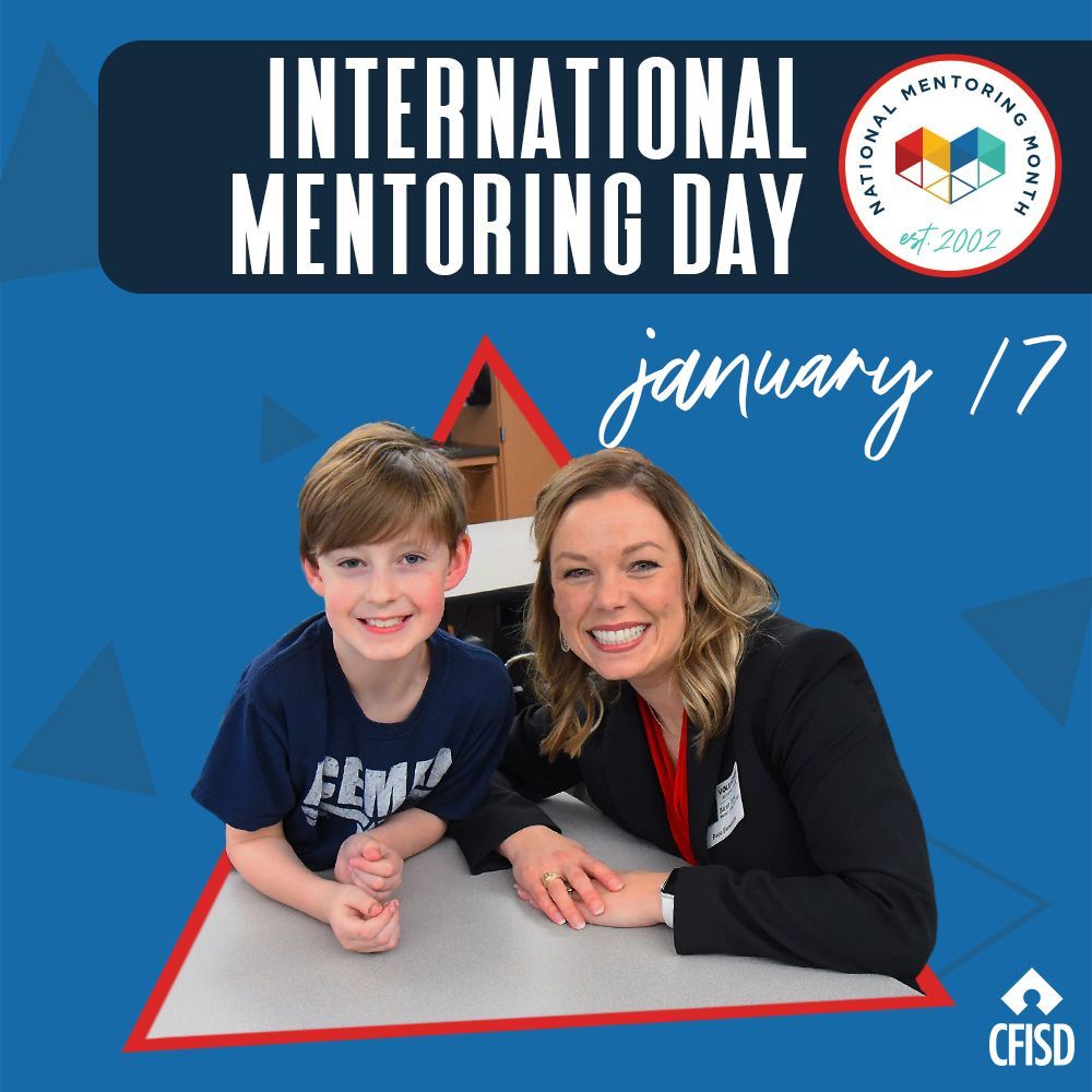 Today is International Mentoring Day! Thank you to all of our mentors who make a difference in the lives of CFISD students!  cfisd.net/mentor #MentorCFISD #MentorIRL