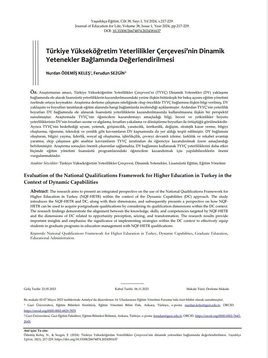 Egitim yönetimi alanına yeni bir perspektif sunmak amacıyla  TYYÇ'yi Dinamik Yetenekler bağlamında ele aldığımız makalemiz, araştırmacıların ilgisine sunulmuştur, alana katkı sunması dileğiyle🤓
