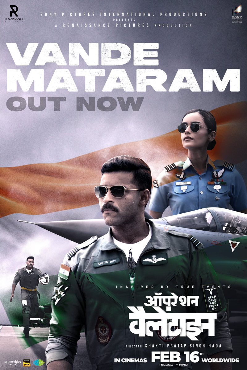 IAmVarunTej's tweet photo. A song that is sure to bring pride to your heart. 🇮🇳

Here is the first single #Vandemataram from #OperationValentine 🔥🔥🔥

Telugu - https://t.co/a8luypqITY

Hindi - https://t.co/xrdBuZaZ4o

@ManushiChhillar @ShaktipsHada89 @MickeyJMeyer @ramjowrites @Sukhwindermusic @kumaarofficial 
@kunalkundumusic @SonyPictures @RenaissancePicz @saregamaglobal 
@saregamasouth