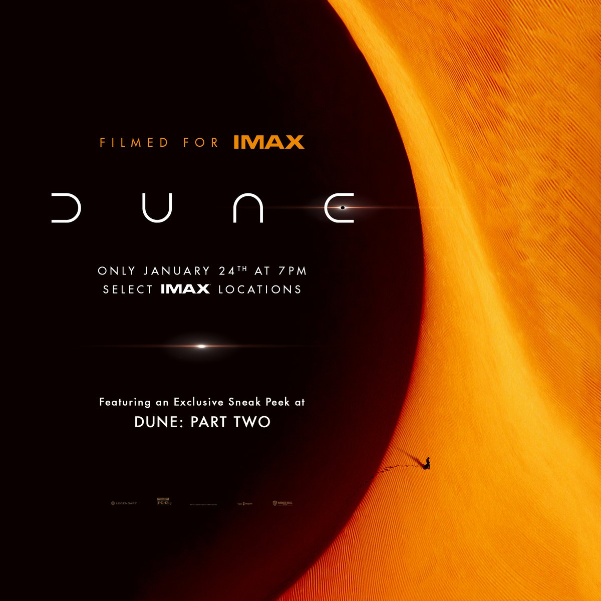 #DuneMovie returns in IMAX at #AMCTheatres for ONE NIGHT ONLY! 
On January 24, experience Denis Villeneuve’s film the way it was meant to be seen, plus a sneak peek at #DunePartTwo. Locations are very limited. amc.film/420dU9S
#FilmedForIMAX