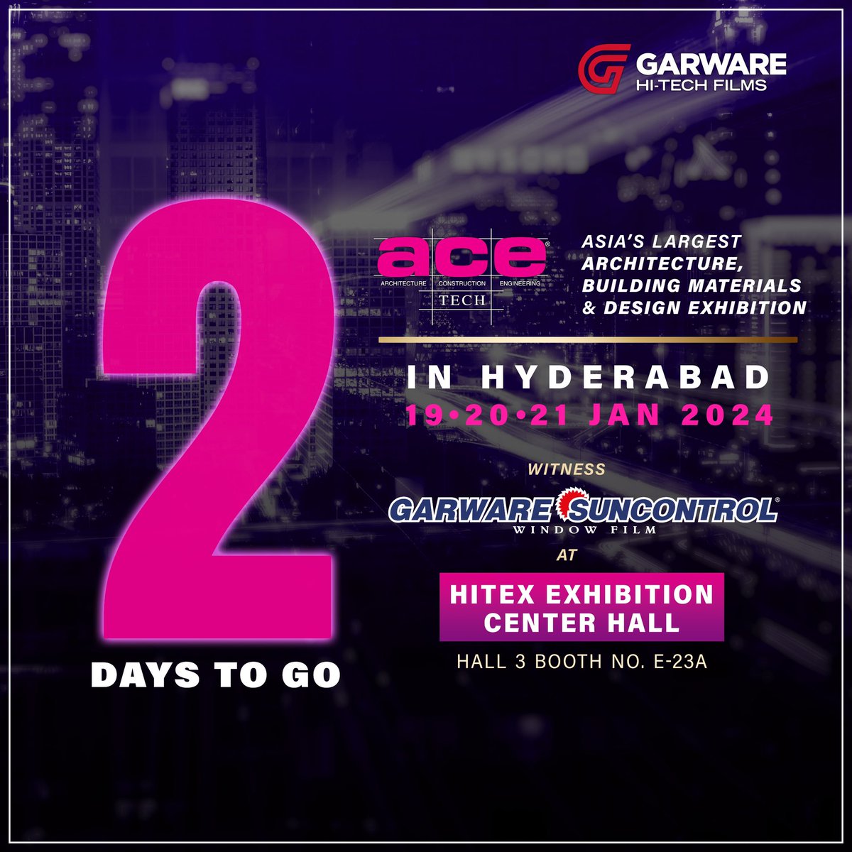 TWO days to go for ACE tech 2024 and we can't wait to showcase the latest we have to offer in Window film Technology. Get ready to Visit Garware Suncontrol Window Films stall at HITEX EXHIBITION CENTER. . . . . #ACEtech #Hydrabad #Architecture #BuildingMaterial #DeaignExhibition