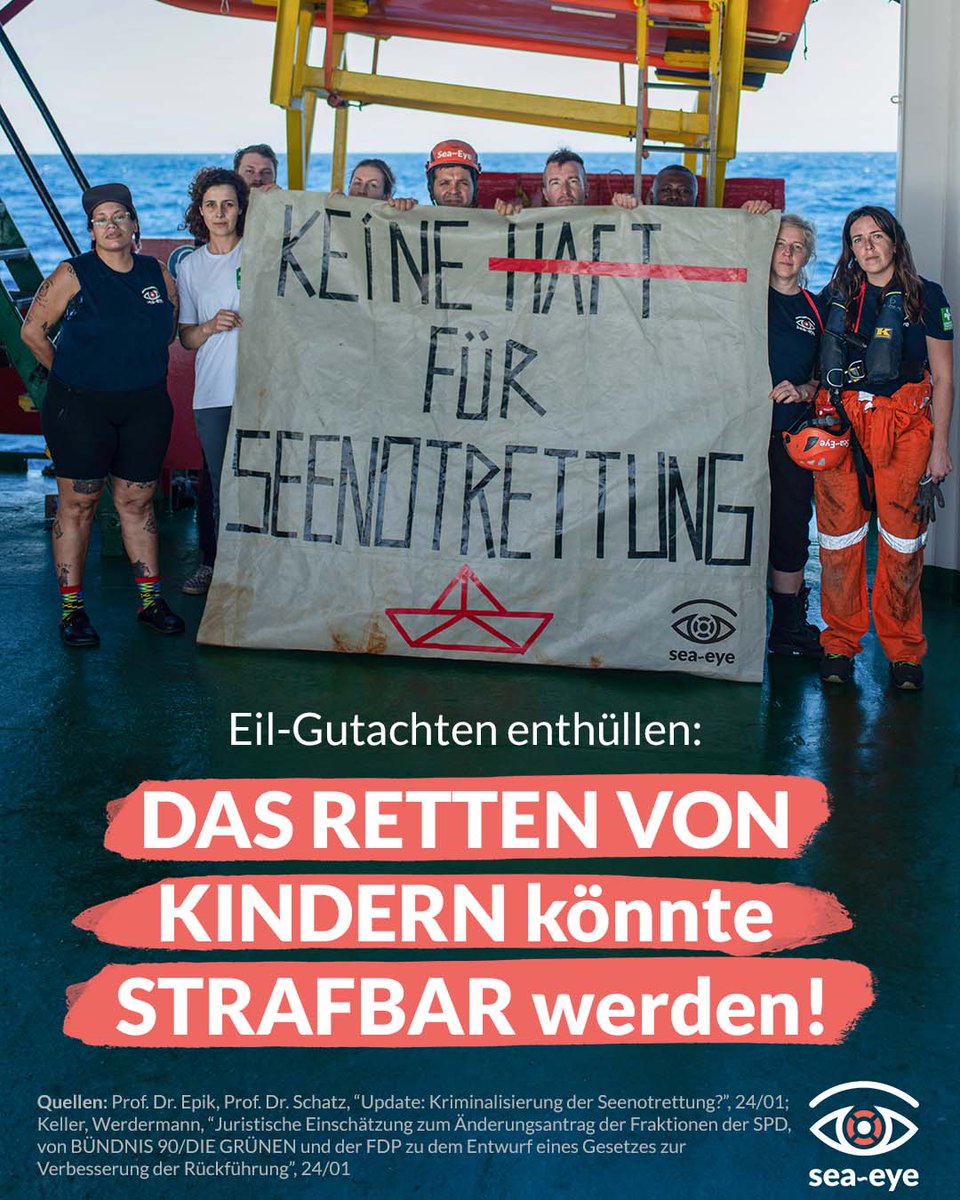 Laut 2 Rechtsgutachten droht Seenotretter*innen künftig bis zu 10 Jahre Haft -  ausgerechnet dann, wenn sie KINDER UND JUGENDLICHE aus Seenot retten! Möglich macht dies eine neu aufgedeckte Lücke im“Rückführungsverbesserungsgesetz”, das morgen verabschiedet werden soll. 1/4