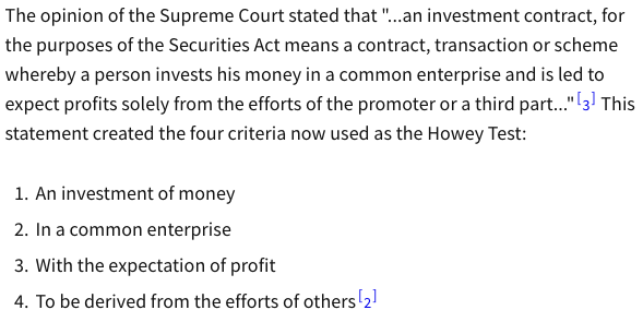 refleXBT's tweet photo. Howey Test

1. An investment of money
2. In a common enterprise
3. With the expectation of profit
4. To be derived from the efforts of others https://t.co/OXjiUyCsQT