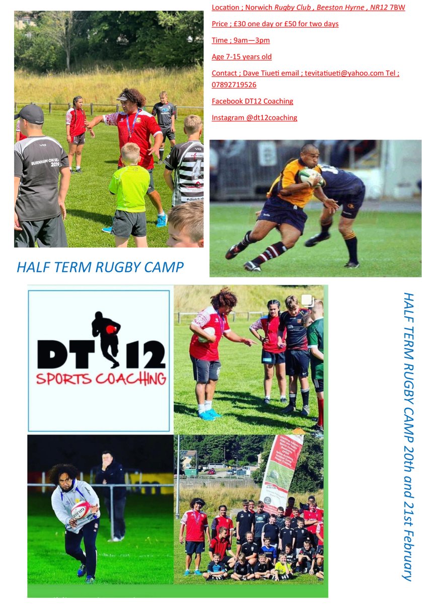 Norwich Head Coach, former Tongan International Dave Tiueti is holding a rugby camp over half term on Tuesday 20th and Wednesday 21st February at Norwich Rugby Club. See details on the supplied poster.