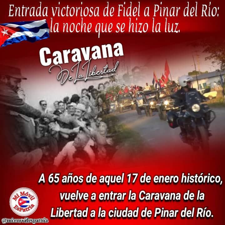 'Desde bien temprano el 17 de enero de 1959 miles de habitantes de Pinar del Río aguardaron la llegada de Fidel Castro y los barbudos triunfantes, con el júbilo de quienes se saben libres y protagonistas de nuevas páginas en la historia'.
#CaravanaDeLaLibertad 
#MiMóvilEsPatria