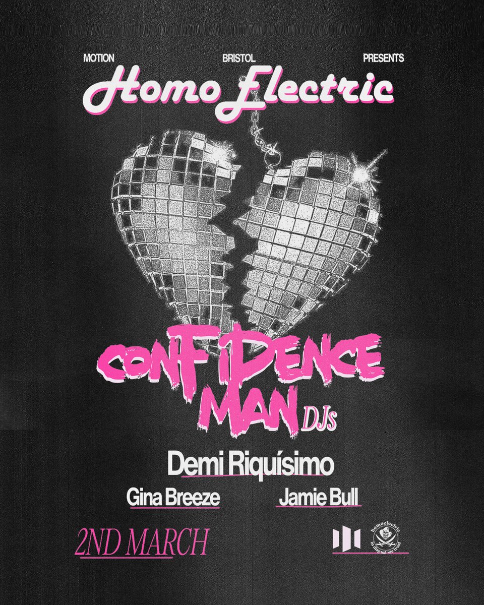 02.03 // HOMOELECTRIC W/ CONFIDENCE MAN DJS ⛓💜 We’re excited to announce @confidencemanTM make their Motion debut with a very special DJ show. Joined by Semi Delicious label boss @demiriquisimo, plus Homoelectric crew @GinaBreezeDJ & @jamiebulldj 🎟️: bit.ly/Homoelectric