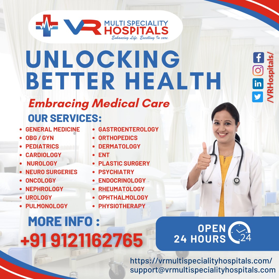 #HealthcareExcellence #MedicalSpecialties #24x7Service #VRMultiSpecialityHospitals #MedicalCare #FamilyHealthcare #PediatricCare #HeartHealth #CancerCare #OrthopedicCare #DermatologyServices #UrologyCare #GastroHealth #NeurologicalCare #WomenHealth #PhysiotherapyServices