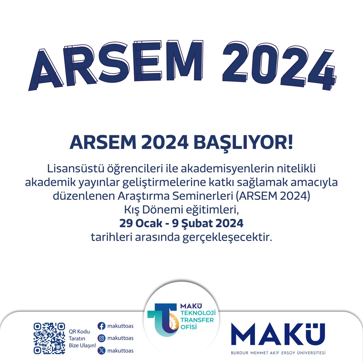 ARSEM 2024 BAŞLIYOR! Lisansüstü öğrencileri ile akademisyenlerin nitelikli akademik yayınlar geliştirmelerine katkı sağlamak amacıyla düzenlenen Araştırma Seminerleri (ARSEM 2024) Kış Dönemi eğitimleri, 29 Ocak - 9 Şubat 2024 tarihleri arasında gerçekleşecektir. @arsemakademi