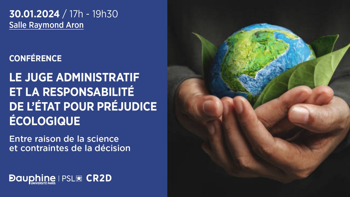 Paris_Dauphine's tweet image. [#Droit] 🌎 "La responsabilité de l’État français pour #préjudice #écologique" 
Dialogue entre l’expert et le juge sur l’« affaire du siècle » : une conférence du #CR2D 

🗓️ Mardi 30 janvier de 17h à 19h30 
📍Université @Paris_Dauphine - PSL 

S'inscrire ➡️cr2d.dauphine.fr/fr/actualites/…