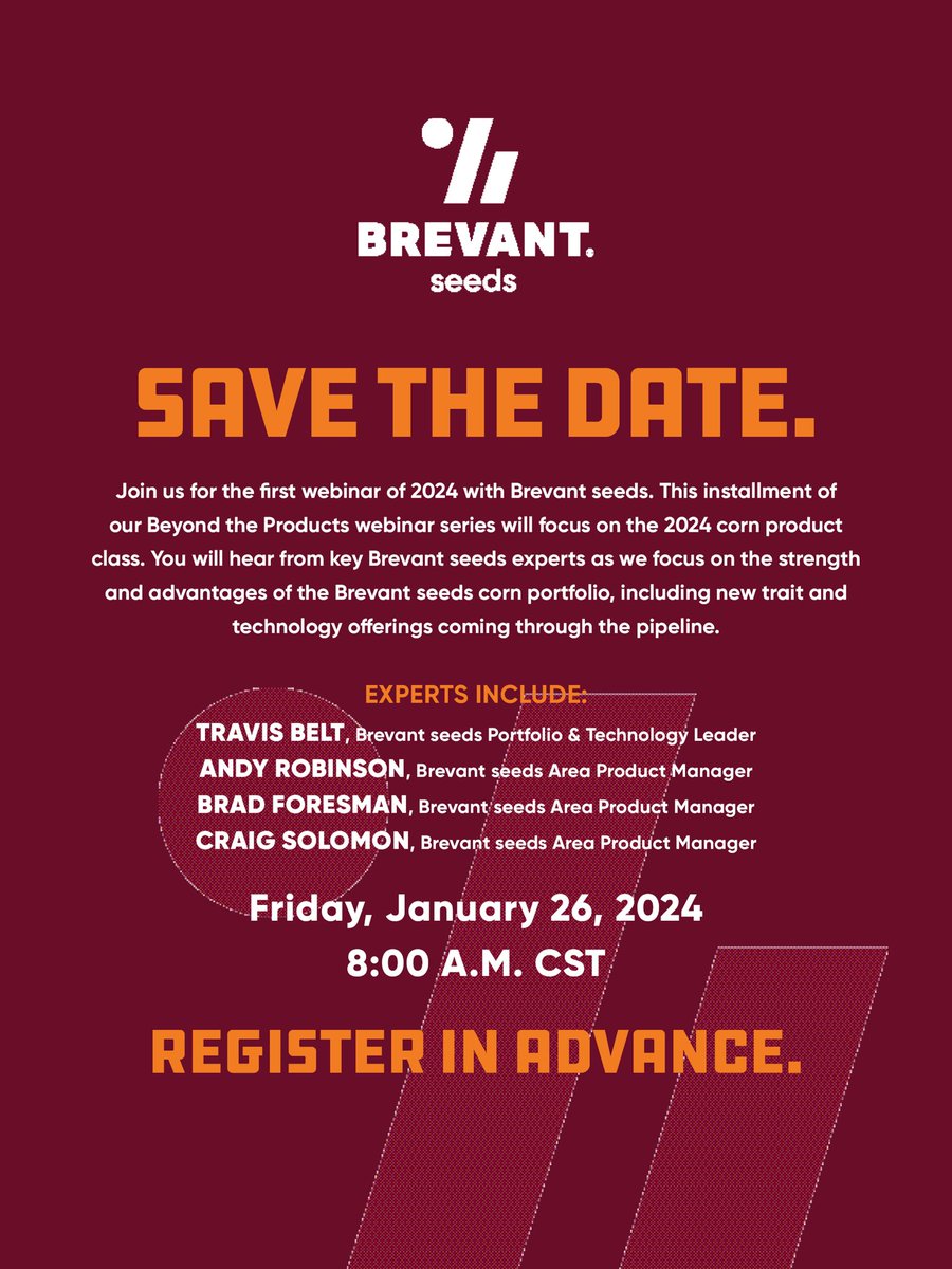 Save the date! Come join us for the unveiling of the NEW 2024 Brevant class of corn hybrids powered by the next generation of Vorceed and PowerCore technology. 

Register in advance: corteva.zoom.com/webinar/regist…