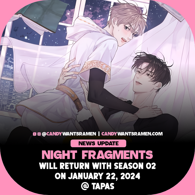 candywantsramen's tweet photo. ⧼ Night Fragments ⧽ 
will return with season 02
on january 22, 2024.
https://t.co/0Tj9qMmhws