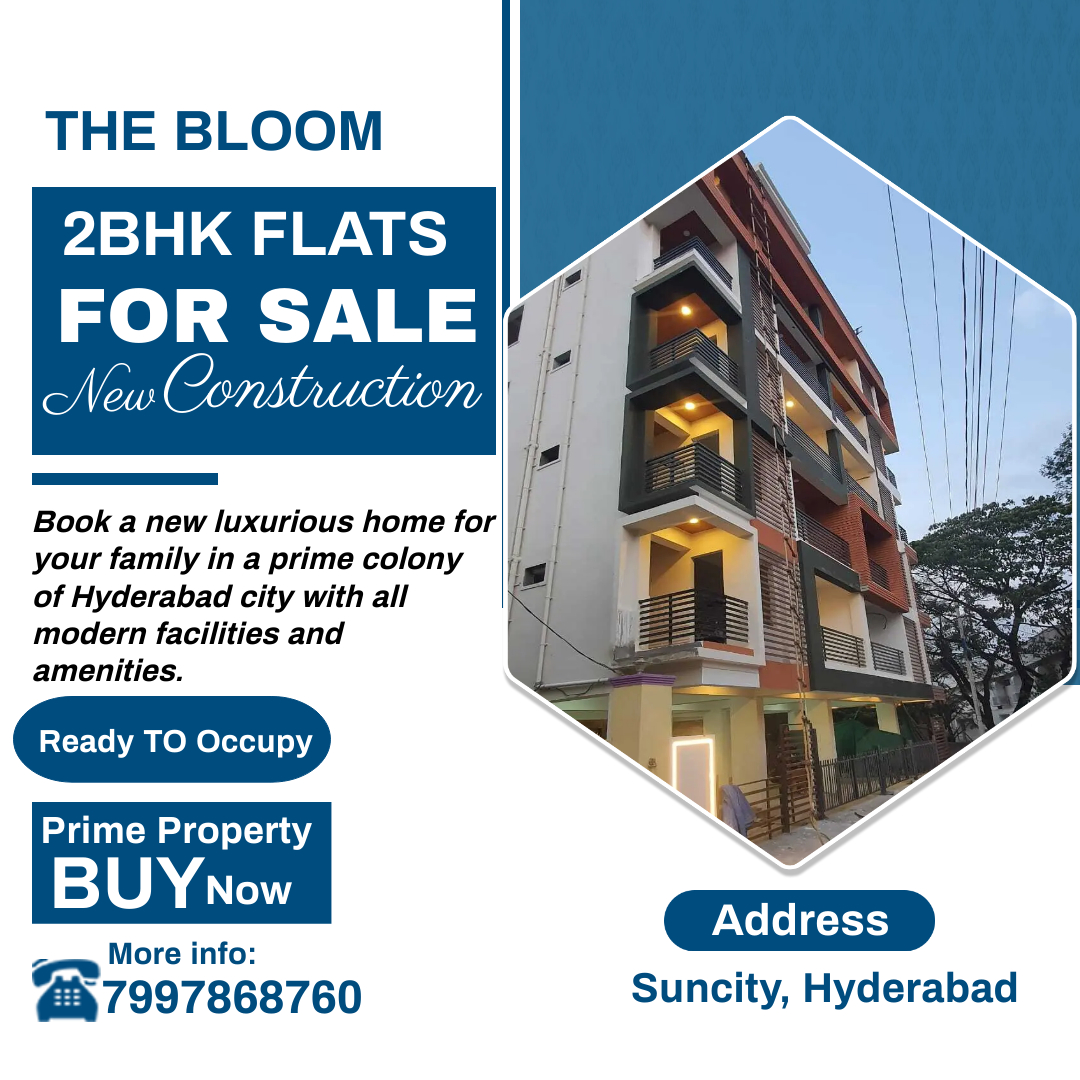 THE BLOOM | #2bhk flats for #sale in #Hyderabad city | Book now

Location : Suncity, Hyderabad | Contact us at 7997868760

#flatsforsaleinhyderabad, #Hyderabadflats, #flatsforsale, #2bhkflatforsale, #2BHKSALE, #ReadyToOccupy, #hyderabadhomes.