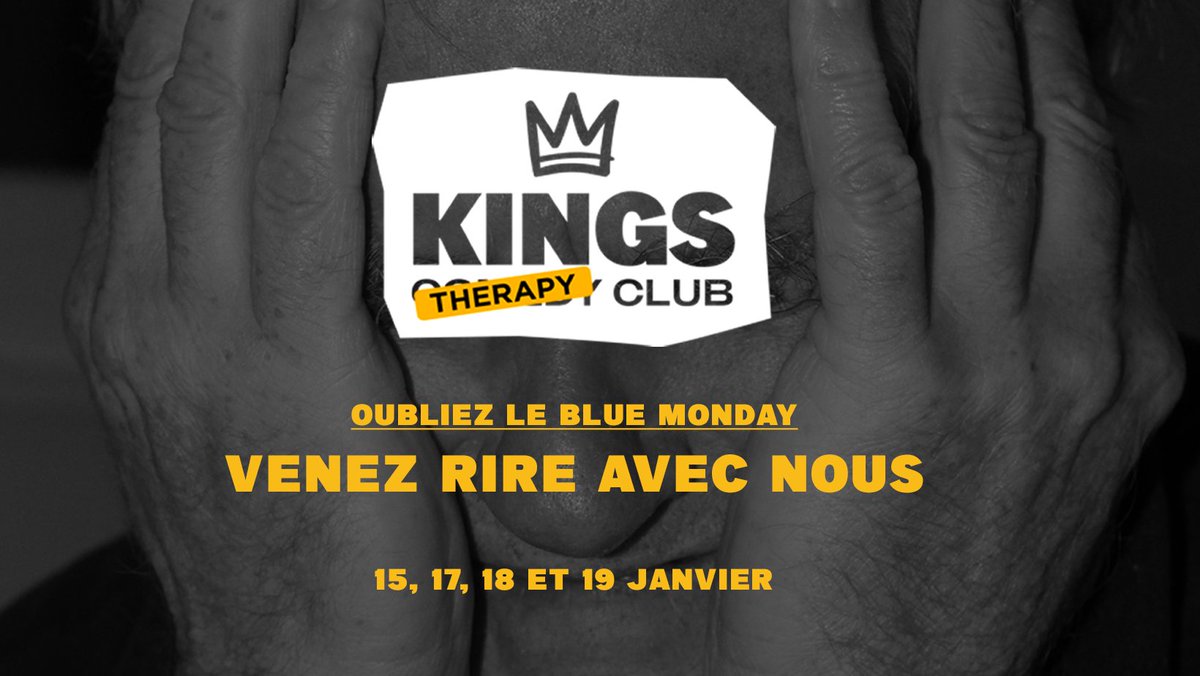 KingsComedyClub's tweet photo. Il parait que cette semaine est la plus déprimante de l'année ? 🌧️ Pas au Kings ! 

Cette semaine, on vous propose des plateaux anti coups de blues !
💛 Ce soir 19h
💛 Jeudi 19h (derniers ⚠️)
💛 Vendredi 19h
💛 Jeudi 21h (derniers ⚠️)

➡️ Tickets : https://t.co/1G342KlZvm https://t.co/dk5UxDRqhJ