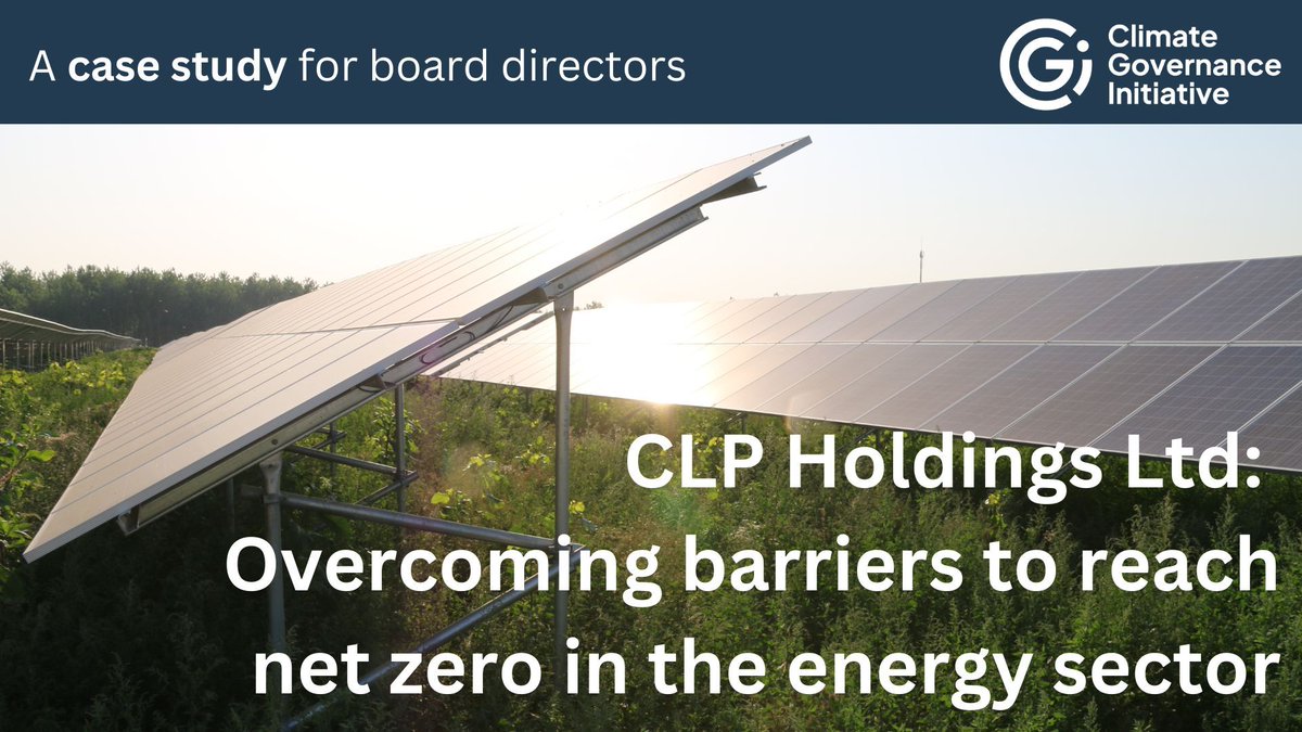 Just published📢: A case study for board directors

We've spoken to CLP, one of the largest investor-owned energy businesses in the Asia-Pacific, on their experience driving #climateaction at board level 🌎 Read it here 👉 bit.ly/47ylRo0 #NetZero