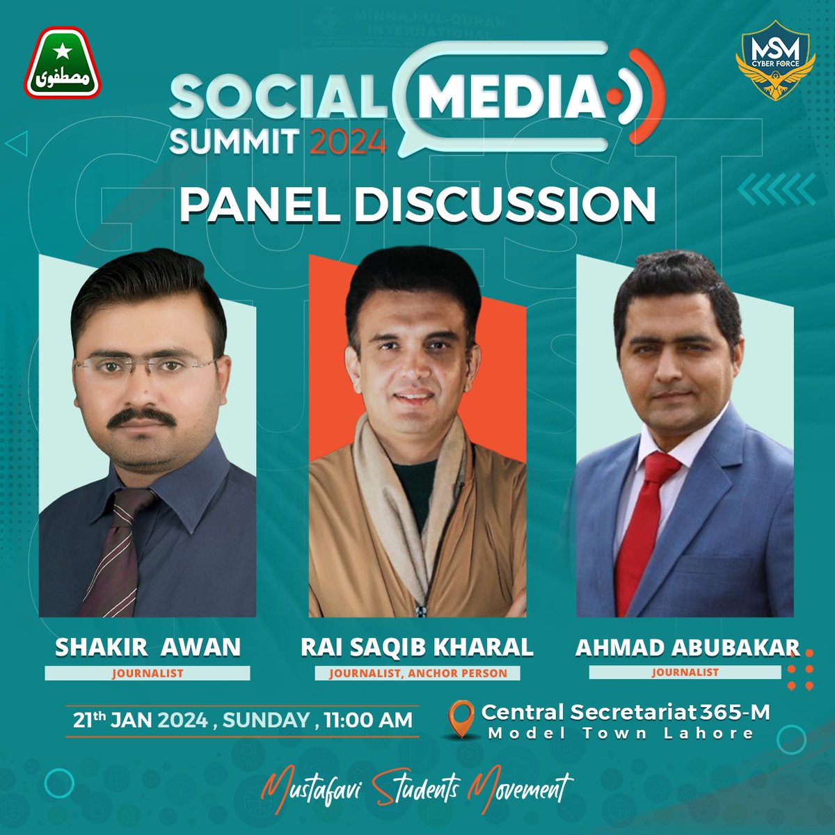 MSM Pakistan (@msmpakistan_) on Twitter photo 𝗦𝗼𝗰𝗶𝗮𝗹 𝗠𝗲𝗱𝗶𝗮 𝗦𝘂𝗺𝗺𝗶𝘁 𝟮𝟬𝟮𝟰🔥
𝗣𝗔𝗡𝗘𝗟 𝗗𝗜𝗦𝗖𝗨𝗦𝗦𝗜𝗢𝗡
1: <a href="/ShakirAwan88/">Shakir Mehmood Awan</a> (Journalist)
2: <a href="/iRaiSaqib/">Rai Saqib Wazir Kharal</a> (Journalist, Anchor Person)
3: <a href="/AABakar/">Ahmad Abu Bakar</a> (Journalist)
🔈Stay tuned!
®️ 𝗥𝗲𝗴𝗶𝘀𝘁𝗲𝗿 𝗡𝗼𝘄
forms.gle/mrioEcEf32gMdA…
📆 Sunday, Jan 21, 2024
🕑 11:00 𝗦𝗼𝗰𝗶𝗮𝗹 𝗠𝗲𝗱𝗶𝗮 𝗦𝘂𝗺𝗺𝗶𝘁 𝟮𝟬𝟮𝟰🔥
𝗣𝗔𝗡𝗘𝗟 𝗗𝗜𝗦𝗖𝗨𝗦𝗦𝗜𝗢𝗡
1: <a href="/ShakirAwan88/">Shakir Mehmood Awan</a> (Journalist)
2: <a href="/iRaiSaqib/">Rai Saqib Wazir Kharal</a> (Journalist, Anchor Person)
3: <a href="/AABakar/">Ahmad Abu Bakar</a> (Journalist)
🔈Stay tuned!
®️ 𝗥𝗲𝗴𝗶𝘀𝘁𝗲𝗿 𝗡𝗼𝘄
forms.gle/mrioEcEf32gMdA…
📆 Sunday, Jan 21, 2024
🕑 11:00