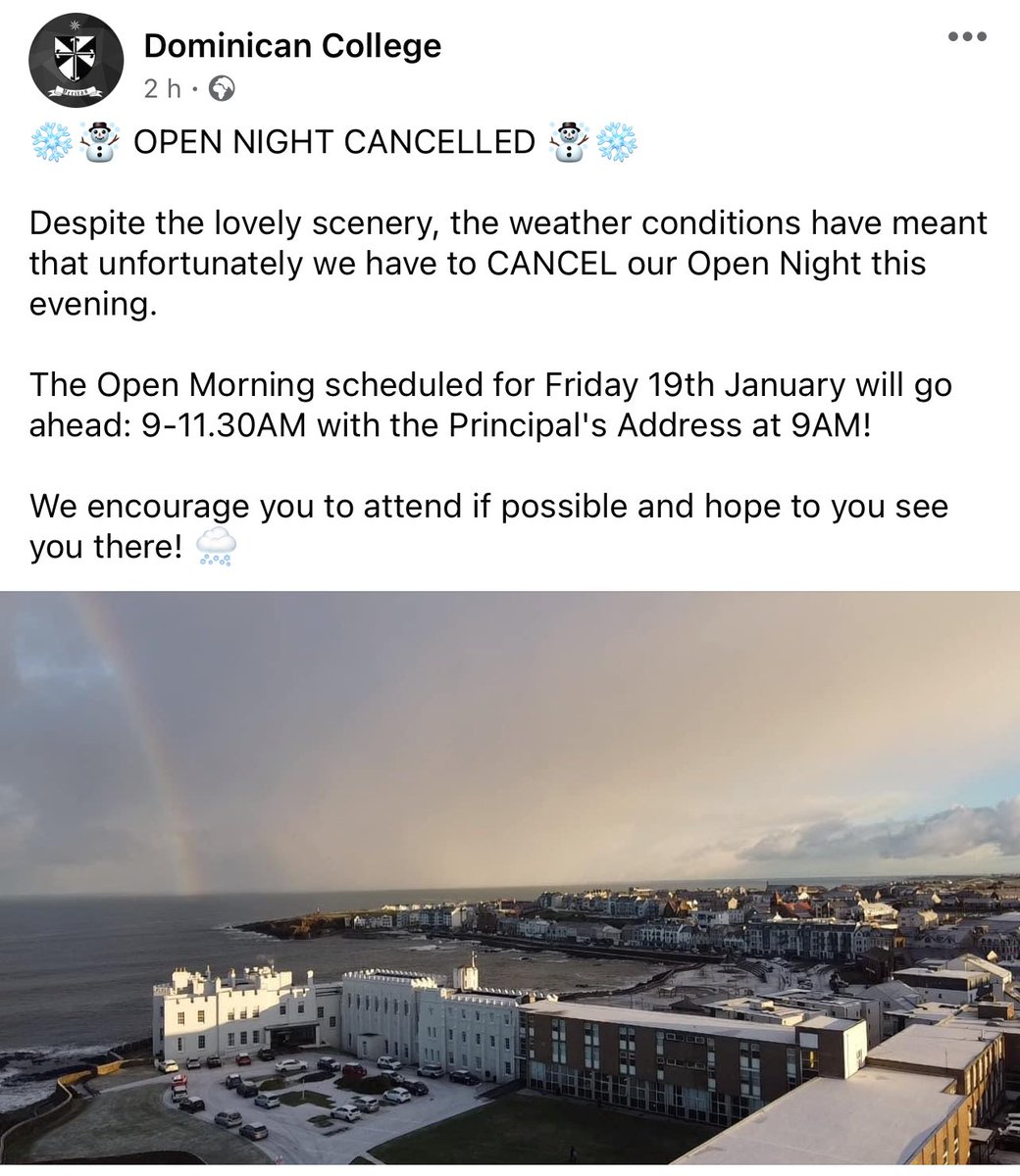 TransferTutorHQ's tweet image. ❄️ Dominican College Portstewart Open Night cancelled tonight due to adverse weather conditions.