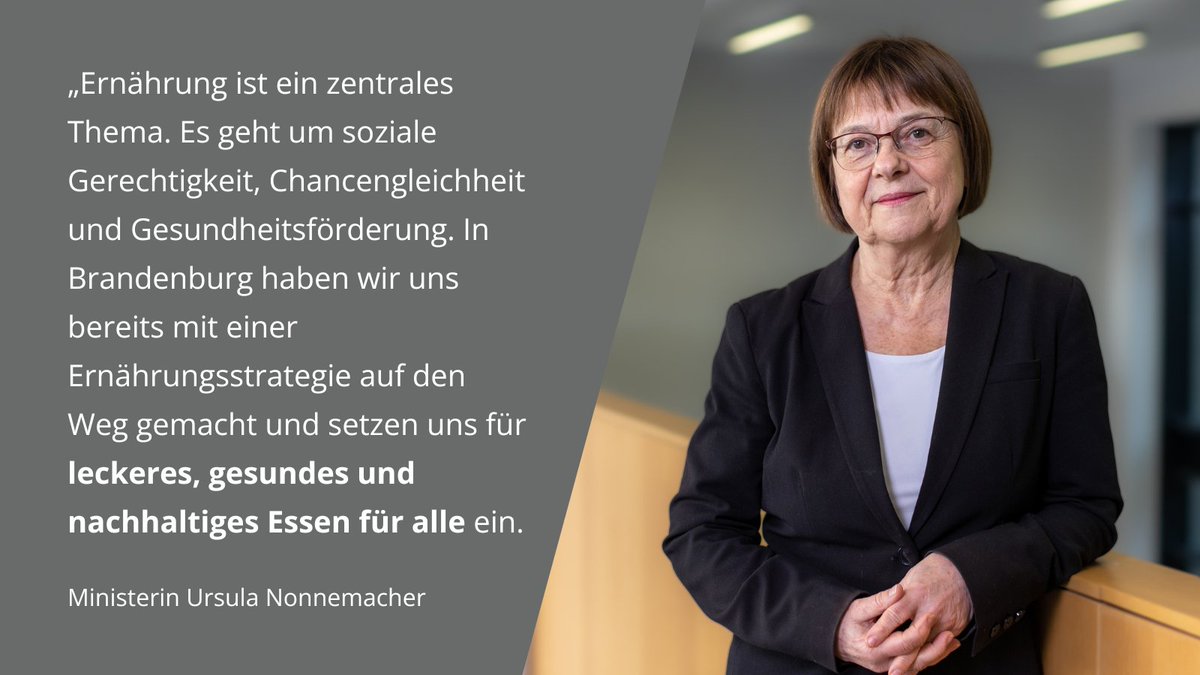 Brandenburgs Verbraucherschutzministerin Ursula Nonnemacher begrüßt es sehr, dass die Bundesregierung heute ihre #Ernährungsstrategie „Gutes Essen für Deutschland“ beschlossen hat. Rückenwind für die „Ernährungsstrategie Brandenburg“
