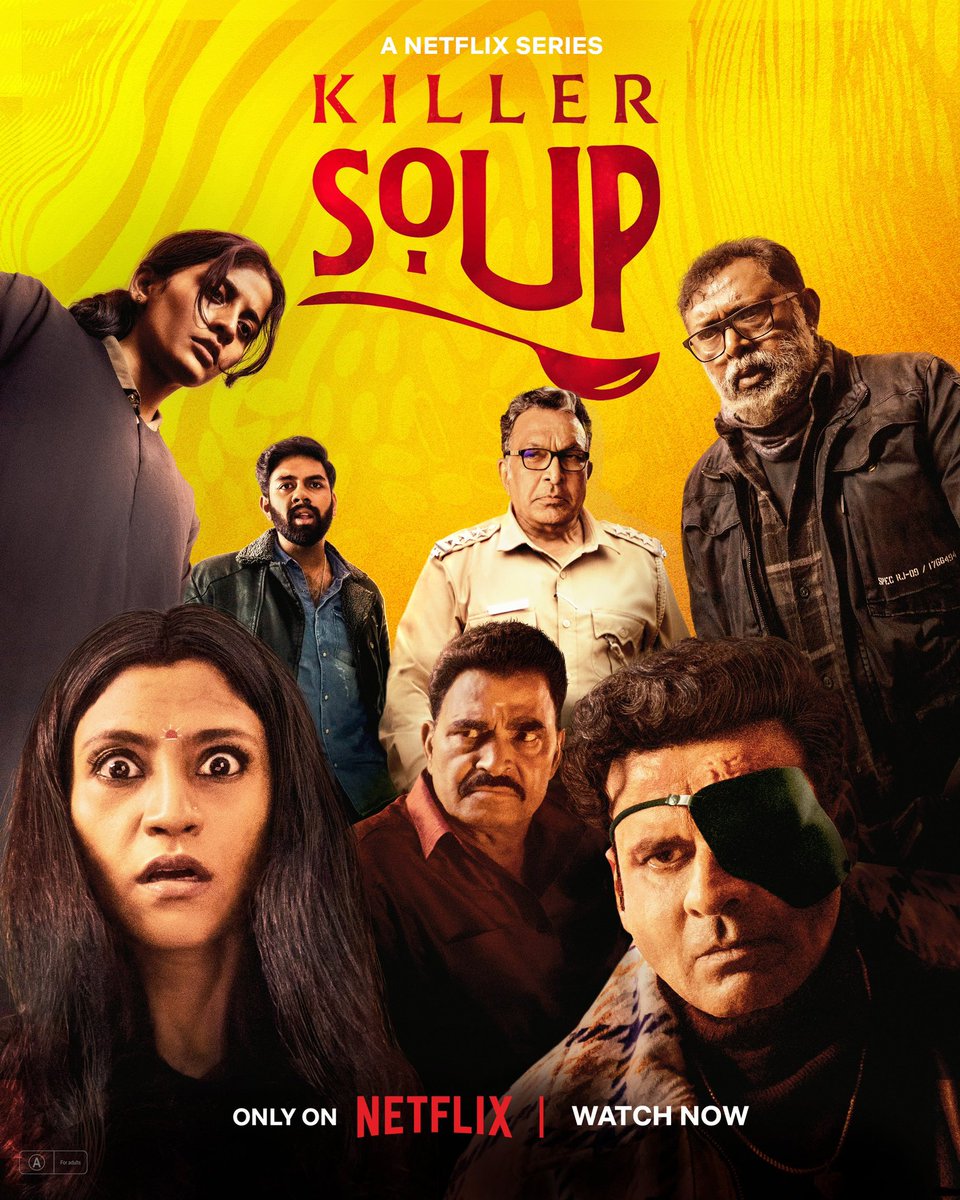 #️⃣ 146

🎬 #KillerSoup  

📺 @NetflixIndia 

🔊 Audio: Hindi, Tamil, Telugu, Malayalam

💬 Subtitles: English

🍿 WATCHable  

🎙️ A wacky narration of how Swathi Shetty, who is bad at cooking finally sets up a restaurant and finds the secret ingredient to make her soup a killer…