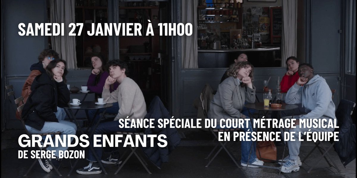 StAndreDesArts's tweet photo. ✨Samedi 27 Janvier à 11H00, séance spéciale de GRANDS ENFANTS, un court-métrage musical de Serge Bozon !
🎤La projection sera en présence de l'équipe du film !
🎟Billetterie en ligne : https://t.co/AYA7VUwyTR
Cartes UGC illimitées, cartes CIP et ciné-pass Gaumont-Pathé acceptés. https://t.co/SmK18PIO2t