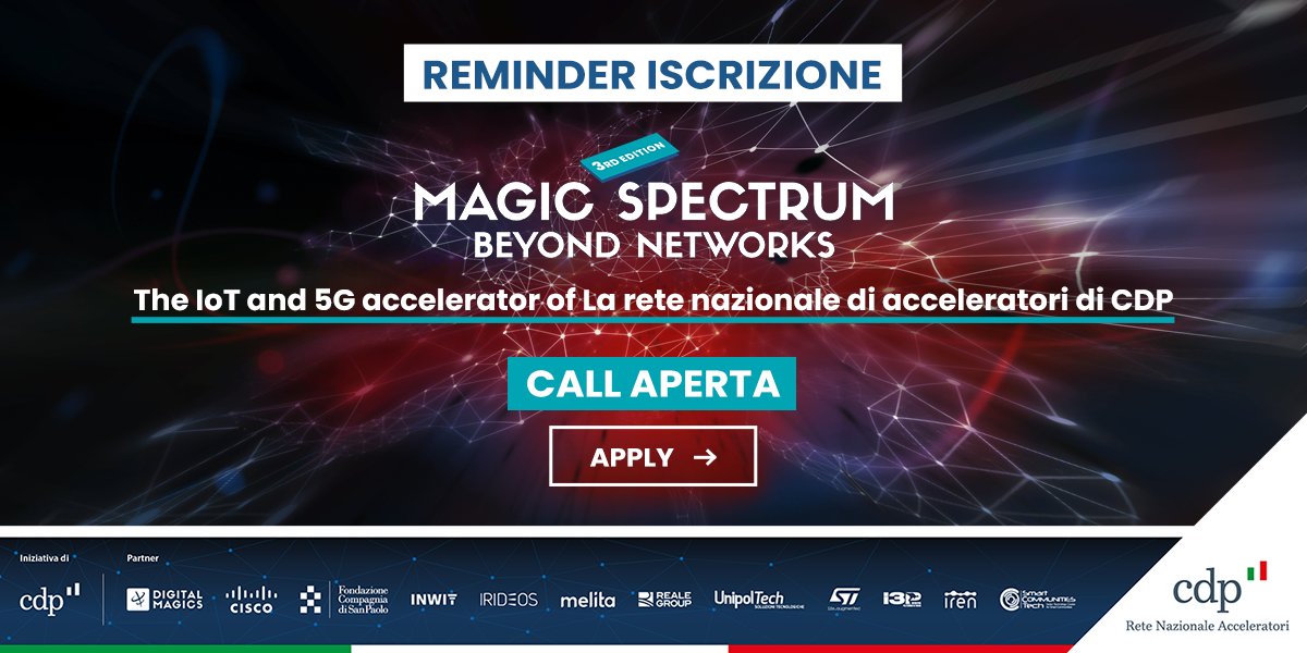 Digital Magics (@digital_magics) on Twitter photo Hai ancora tempo per candidarti alla call di Magic Spectrum, programma dedicato alla Connettività della Rete nazionale di acceleratori di <a href="/CDP/">CDP</a>.
Iscriviti entro il 31 gennaio 2024: magicspectrum.digitalmagics.com
<a href="/CiscoItalia/">Cisco Italia</a> <a href="/INWIT_Official/">INWIT</a> <a href="/CSP_live/">Fondazione Compagnia San Paolo</a> <a href="/irideos_/">IRIDEOS</a> <a href="/I3P_Torino/">I3P</a> <a href="/cluster_smart/">SmartCommunitiesTech</a> Hai ancora tempo per candidarti alla call di Magic Spectrum, programma dedicato alla Connettività della Rete nazionale di acceleratori di <a href="/CDP/">CDP</a>.
Iscriviti entro il 31 gennaio 2024: magicspectrum.digitalmagics.com
<a href="/CiscoItalia/">Cisco Italia</a> <a href="/INWIT_Official/">INWIT</a> <a href="/CSP_live/">Fondazione Compagnia San Paolo</a> <a href="/irideos_/">IRIDEOS</a> <a href="/I3P_Torino/">I3P</a> <a href="/cluster_smart/">SmartCommunitiesTech</a>