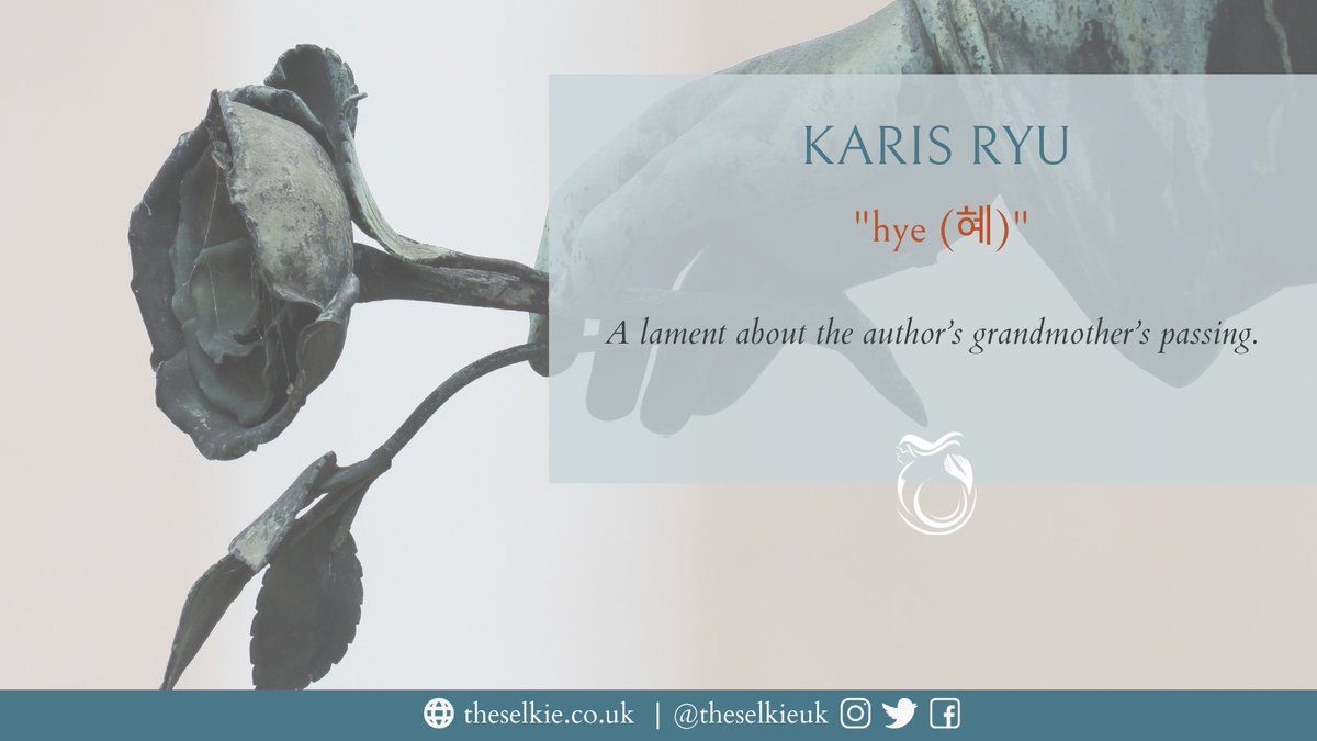 TheSelkieUK's tweet photo. 🥀 Explore the poignant depths of emotion in our featured lament poem.

"hye (혜)" by Karis Ryu (@karisryu)

Available to read for FREE on our website (https://t.co/qnJoqaUYAF) or through the link in our bio!

#LitMag #OnlineLitMag #poetry #submissions #writer #writerscommunity https://t.co/qgBxeDhSef