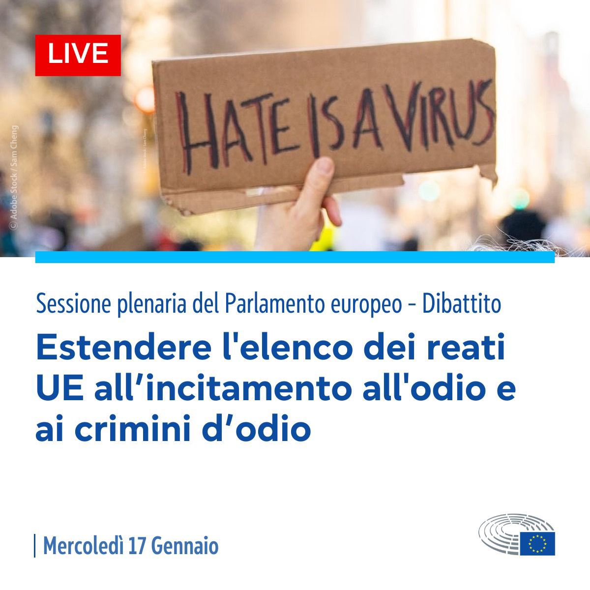 Europarl_IT's tweet image. 🇪🇺L’incitamento all’odio e i crimini d’odio devono diventare reati UE

🔔Tra poco in Plenaria

Il PE chiede al Consiglio di proteggere i cittadini dall’incitamento all’odio e dai crimini d’odio, facendoli rientrare nel diritto dell’UE.

Segui la diretta ➡️europarl.europa.eu/plenary/it/hom…