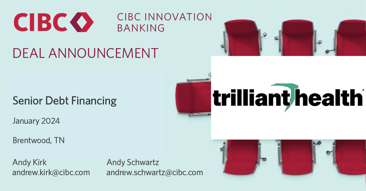 We are pleased to announce Senior Debt financing to Trilliant Health. Trilliant combines healthcare industry expertise, market research and predictive analytics to deliver a comprehensive platform to clients that provides insights on local market dynamics.