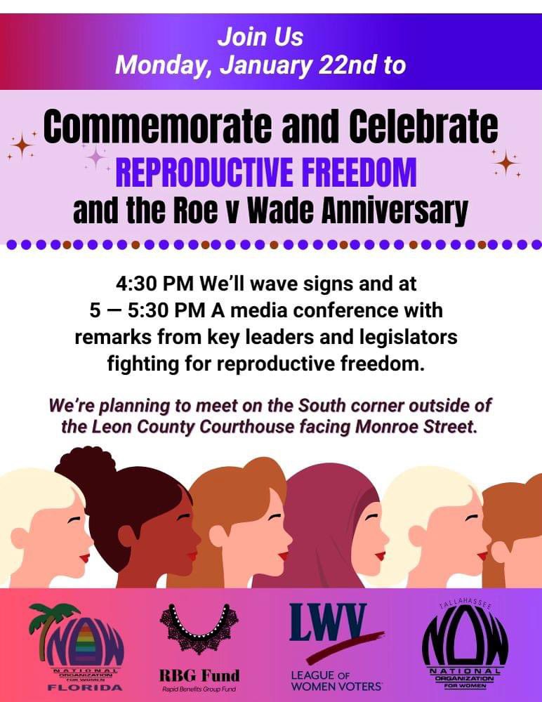 Florida_NOW's tweet photo. Join us in Tallahassee this Monday, January 22nd to commemorate and celebrate reproductive freedom and the #roevwade Anniversary!
⏰️ 4:30 PM
📍 South Corner of the Leon County Courthouse (301 S Monroe St #100, Tallahassee, FL 3230)
#WomensRights #FLNow #ReproductiveFreedom https://t.co/julFMHbFGv