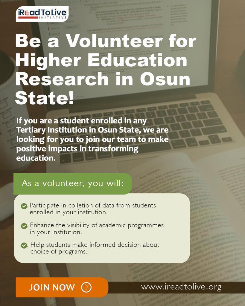 Become a Volunteer for H.E.R- Higher Education Research. If you are a student enrolled in any tertiary institution in Osun State, Please, join us for this Higher Education Research Project.  ireadtolive.org/volunteer-appl…