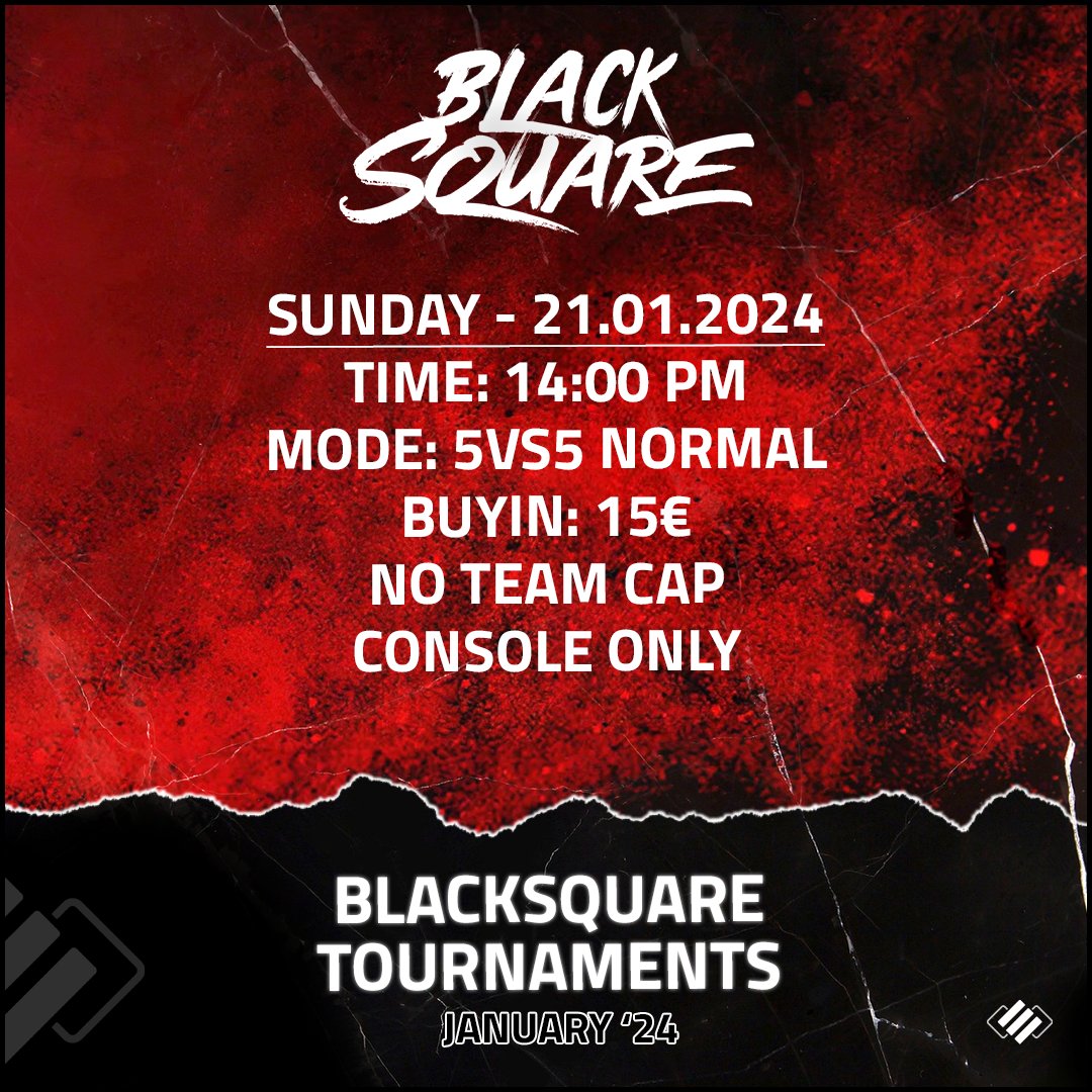 ◼️ BlackSquare 5v5 Tournament ◼️

Heute Abend geht es endlich wieder los. Allerdings geht es bereits Sonntag weiter.

Facts:
- Datum: 21.01
- 5v5 Normal
- 14 Uhr
- Regelwerk: t1p.de/65hba
- SQ Points: t1p.de/t2lr

Zur Anmeldung: t1p.de/v69sy