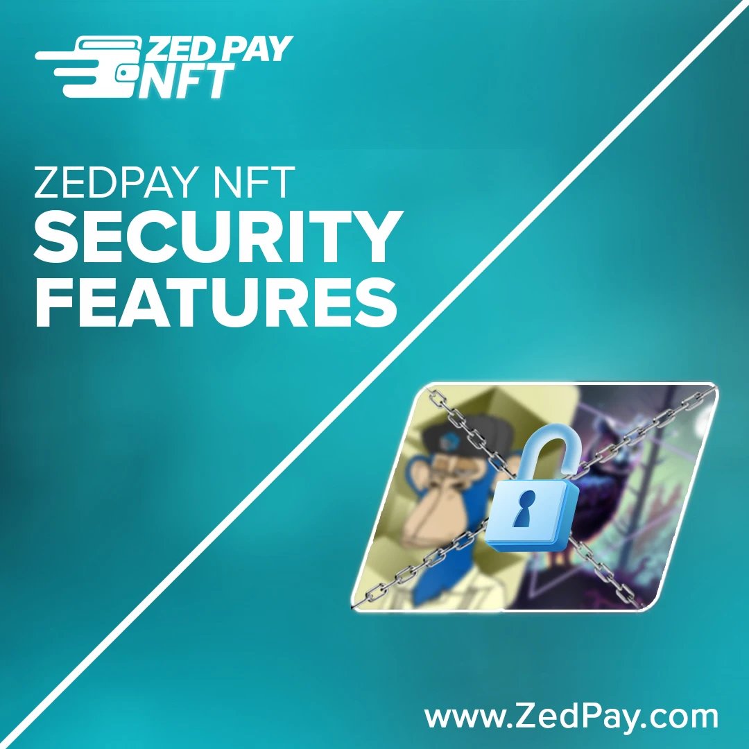 ZEDPAY NET SECURITY FEATURES.
#NFT #security