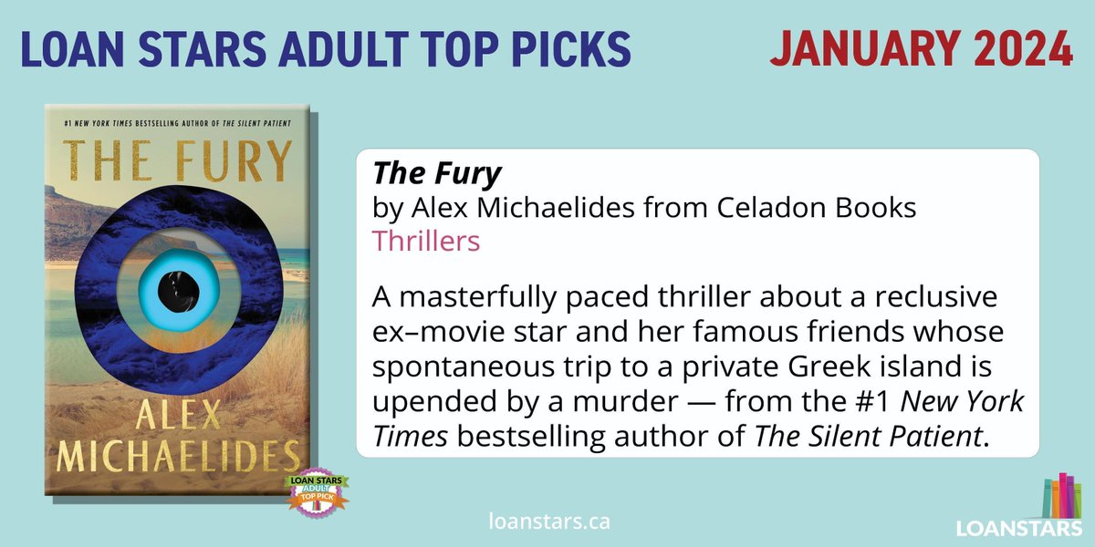 The Fury by Alex Michaelides (<a href="/AlexMichaelides/">Alex Michaelides</a>) from <a href="/CeladonBooks/">Celadon Books</a> is the #1 January 2024 #LoanStars Adult top pick! 👏 🥇 

🔗loanstars.ca/archive-child-…