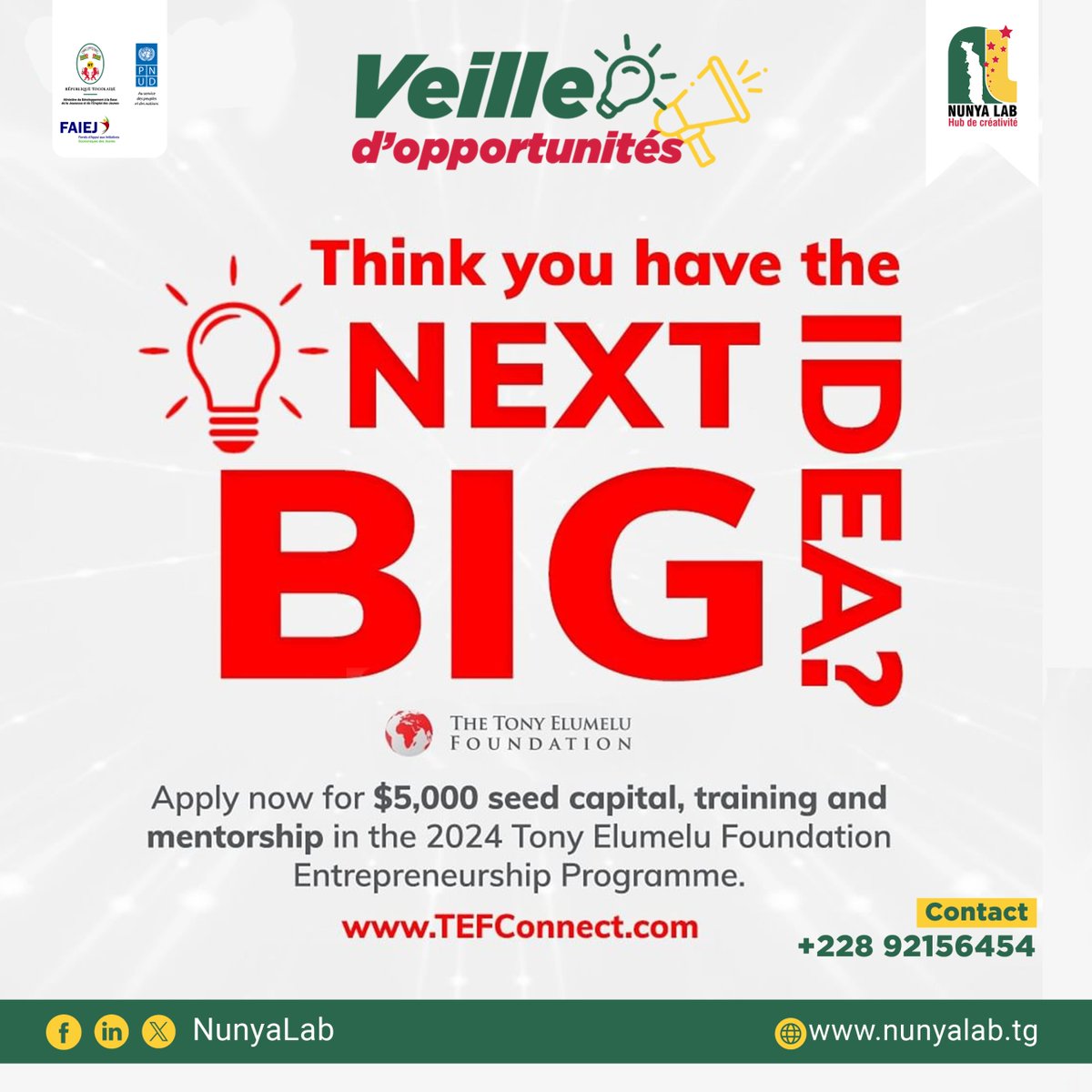 𝗩𝗘𝗜𝗟𝗟𝗘 𝗗'𝗢𝗣𝗣𝗢𝗥𝗧𝗨𝗡𝗜𝗧𝗘́𝗦 - 𝟱 𝟬𝟬𝟬 $ 𝗱𝗲 𝗰𝗮𝗽𝗶𝘁𝗮𝗹 𝗱'𝗮𝗺𝗼𝗿𝗰̧𝗮𝗴𝗲

Dépêchez vous maintenant sur TEFConnect.com pour postuler maintenant. "
#EmpoweredByTEF
#TEF2024

@Mindevbase
<a href="/faiejtogo/">faiejtogo</a>  
@Cnej
<a href="/NunyaLab/">NunyaLab</a>