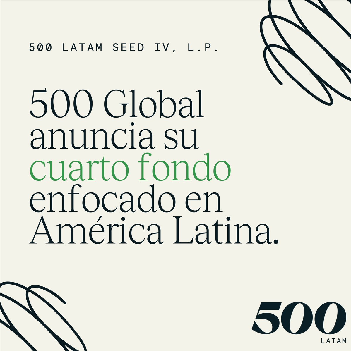 🚀 Iniciar 2024 de esta manera me llena de energía y emoción.

👉 Hoy estamos anunciando nuestro cuarto fondo de inversión enfocado en Latinoamérica "500 LatAm Seed IV, L.P."
