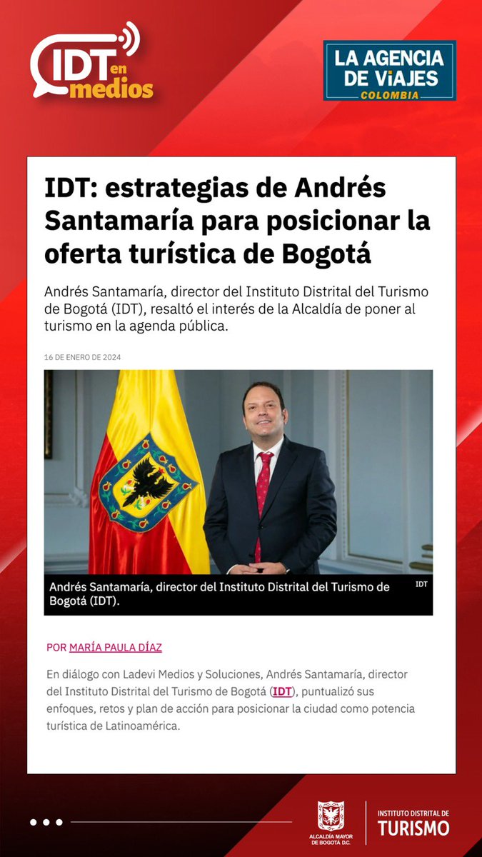 Bogota_Turismo's tweet photo. #IDTEnMedios Conoce los retos y el plan de acción que el #IDT en cabeza de su director @AnSANTAMARIA tiene para convertir a #Bogota en potencia turística en Latinoamérica y en turismo comunitario. 
Conoce mas aquí 👉🏻 https://t.co/28dHbMsd13 @Ladevi_Colombia https://t.co/UBNCj0f8al